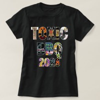 Toxic BBQ 2026 Ladies Ultra-Cotton TShirt Toxic BBQ 2026 Ladies Ultra-Cotton TShirt